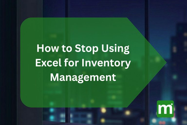 how to stop using excel for inventory management