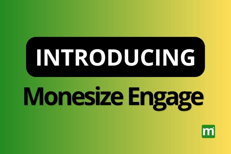 monesize engage